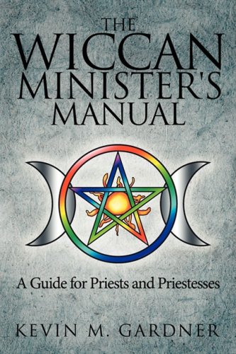 Wiccan Minister's Manual